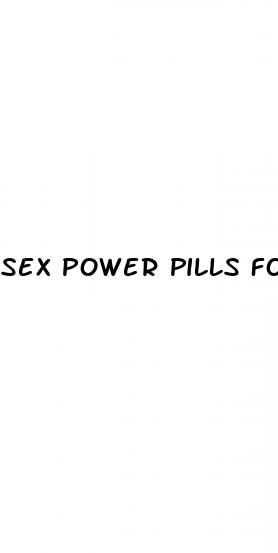 sex power pills for man