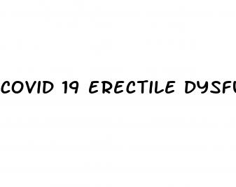 covid 19 erectile dysfunction