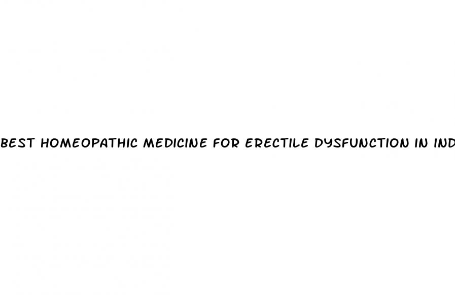 best homeopathic medicine for erectile dysfunction in india