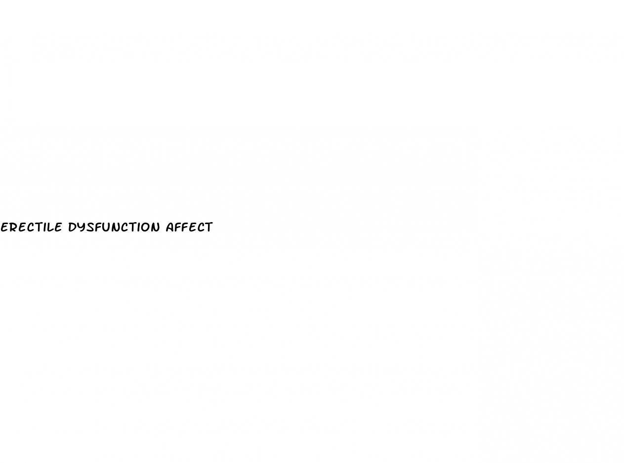 erectile dysfunction affect