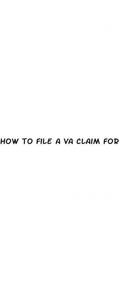 how to file a va claim for erectile dysfunction