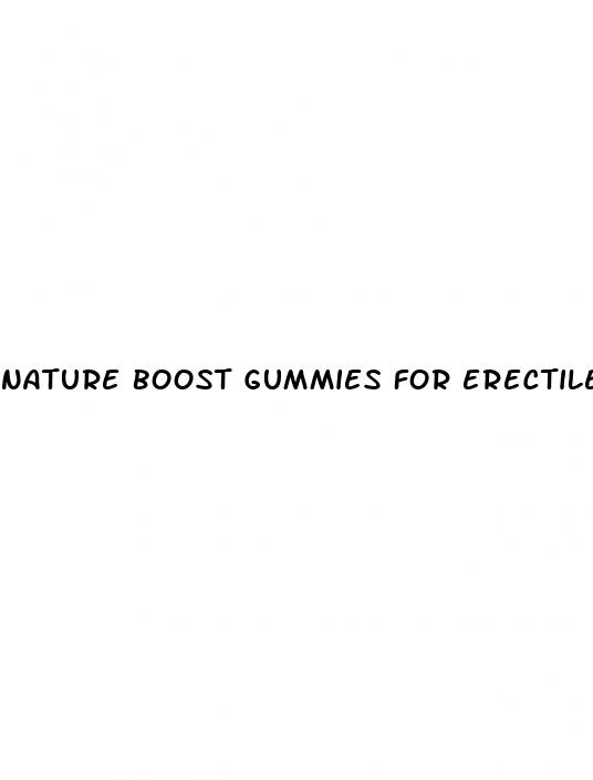 nature boost gummies for erectile dysfunction