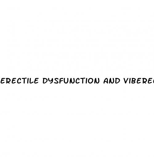 erectile dysfunction and viberect 2024