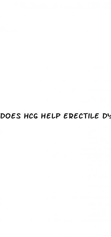 does hcg help erectile dysfunction