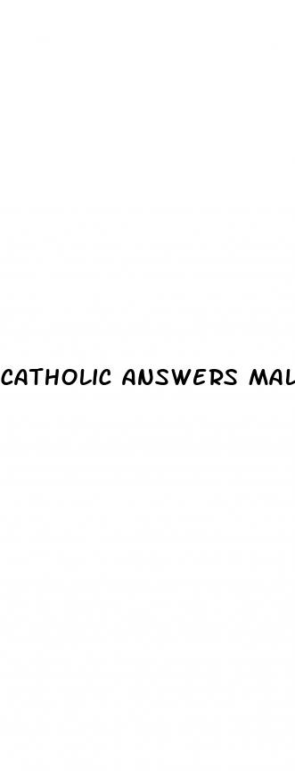 catholic answers male enhancement pills
