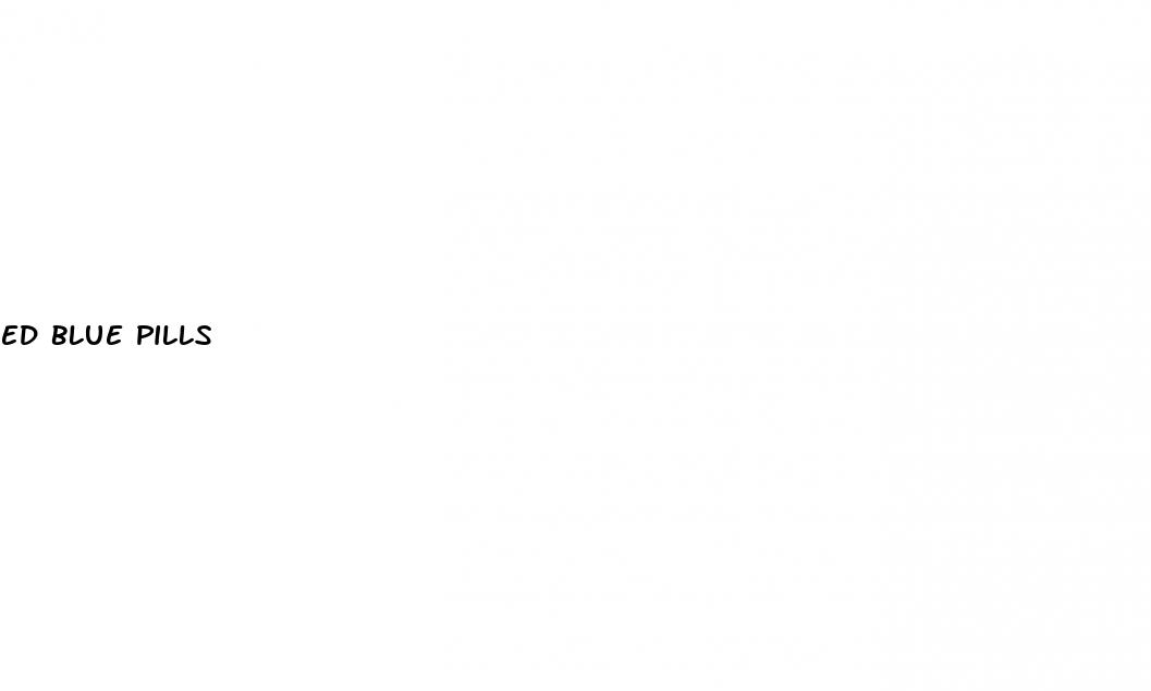 ed blue pills
