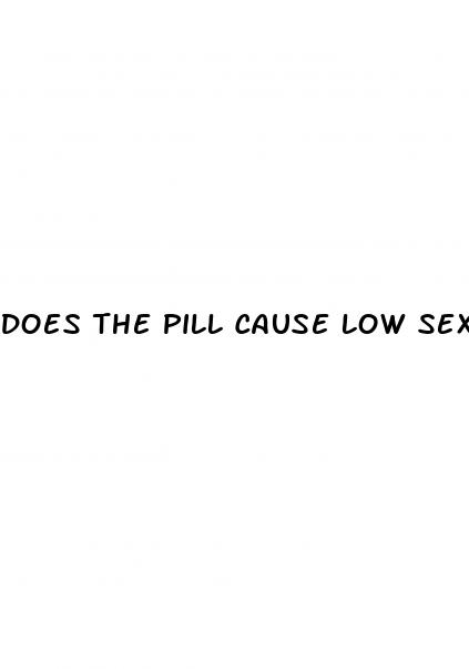 does the pill cause low sex drive
