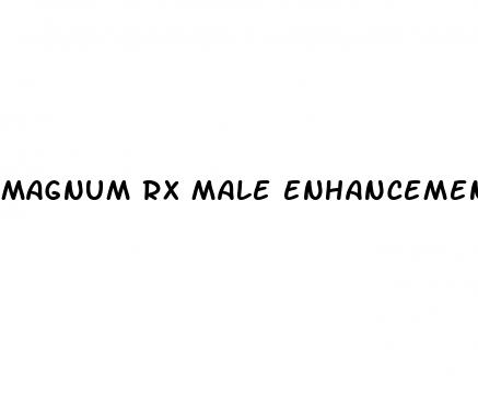 magnum rx male enhancement support