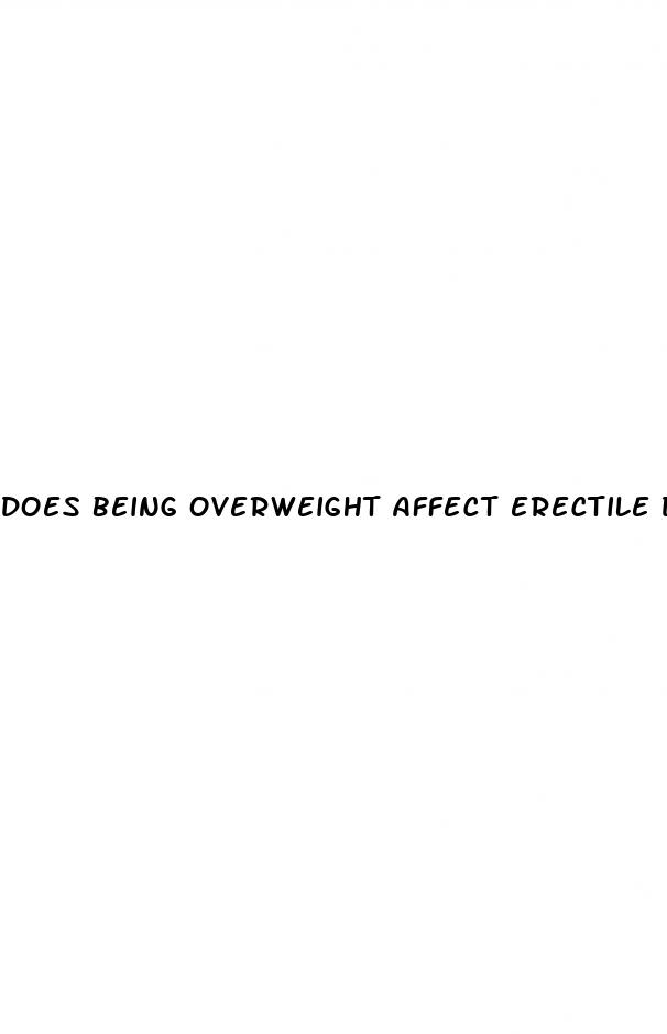 does being overweight affect erectile dysfunction