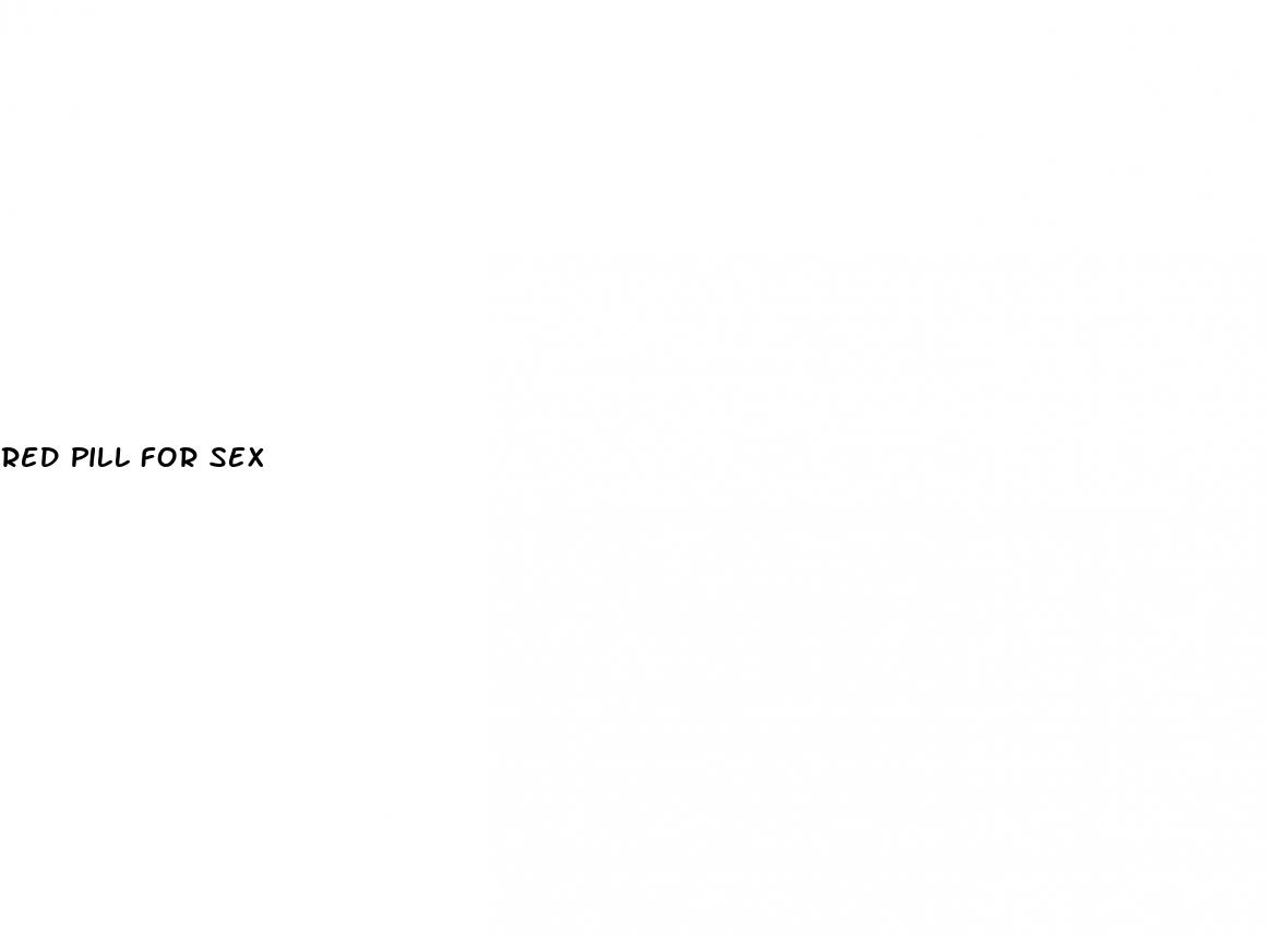 red pill for sex