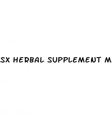 sx herbal supplement male enhancement