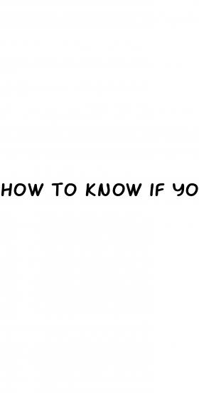 how to know if you have a erectile dysfunction