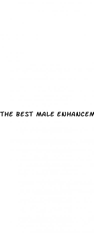 the best male enhancement pills