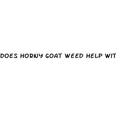 does horny goat weed help with erectile dysfunction