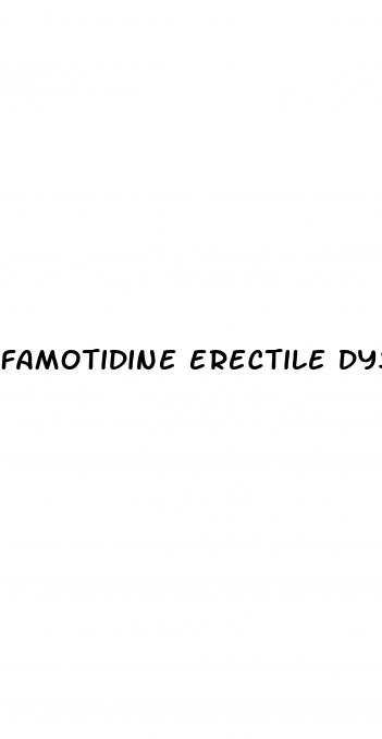 famotidine erectile dysfunction
