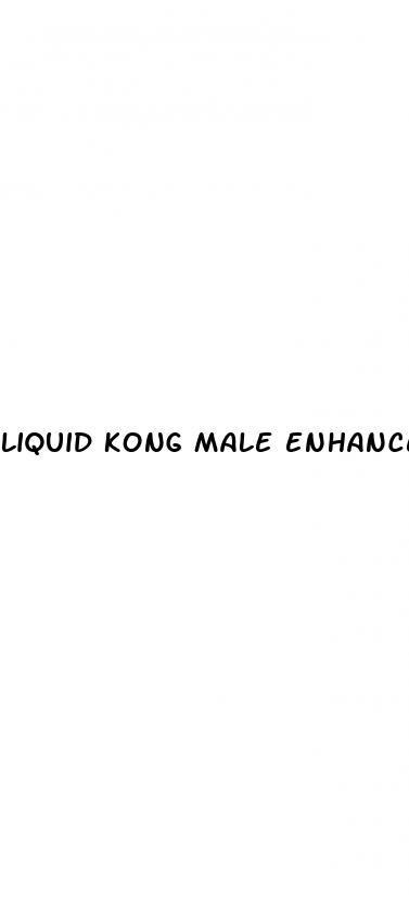liquid kong male enhancement
