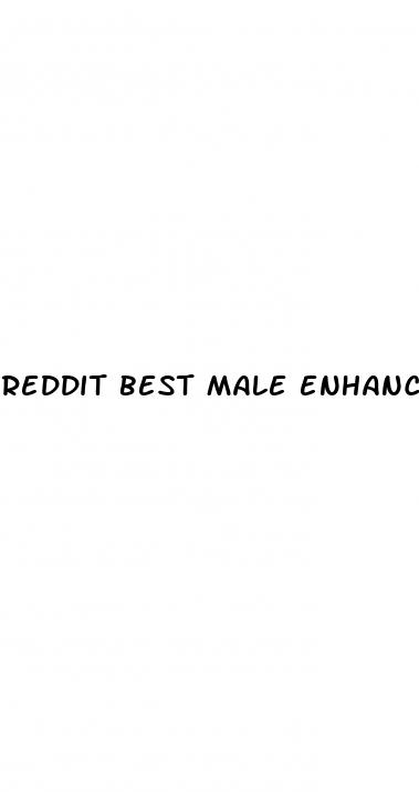 reddit best male enhancement pills