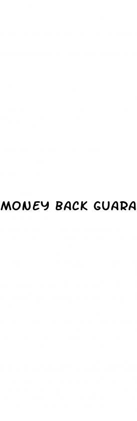 money back guarantee male enhancement