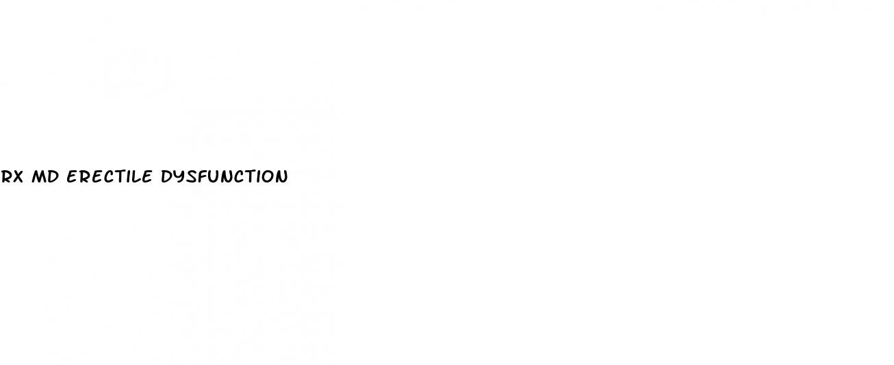 rx md erectile dysfunction