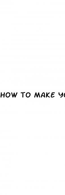 how to make your dick look bigger reddit