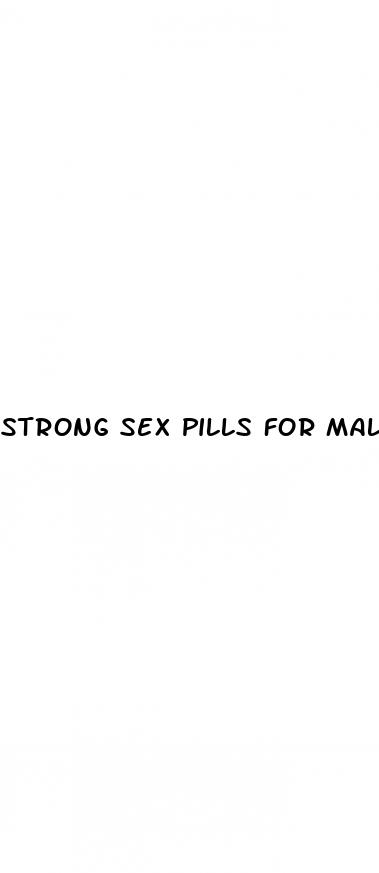 strong sex pills for males
