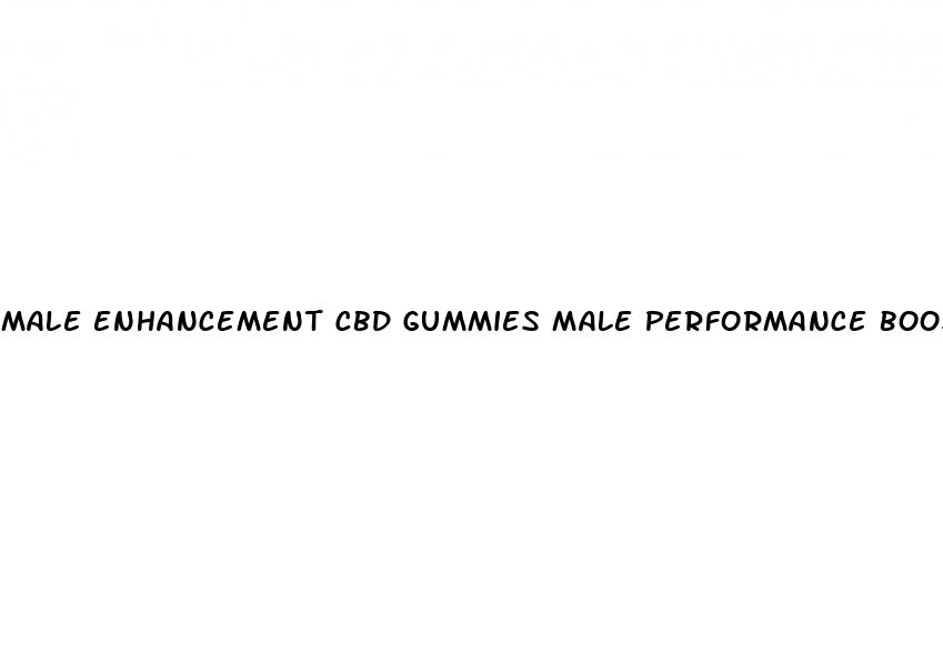 male enhancement cbd gummies male performance booster