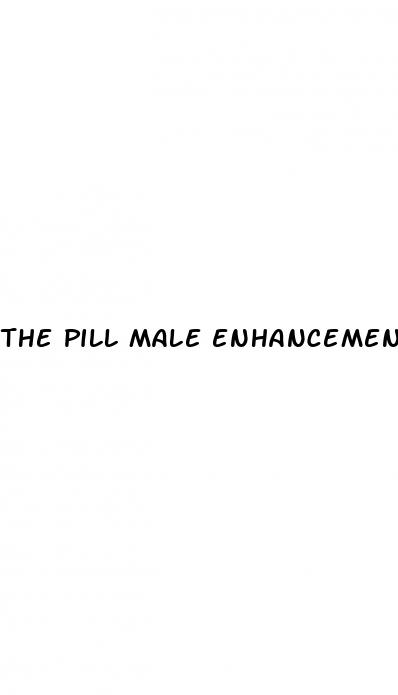 the pill male enhancement reviews