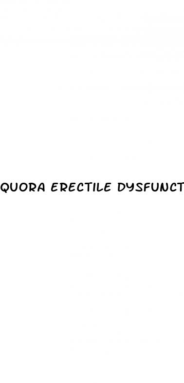 quora erectile dysfunction