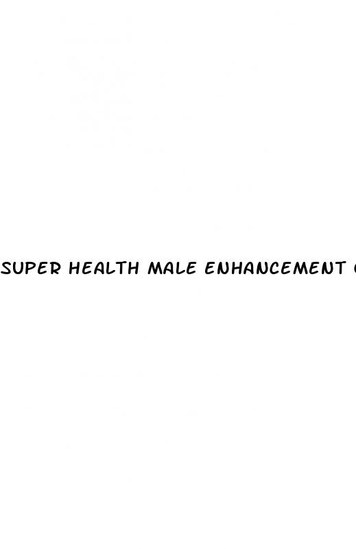 super health male enhancement gummies reddit