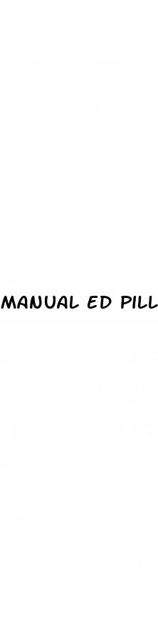 manual ed pill