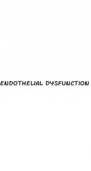 endothelial dysfunction and erectile dysfunction