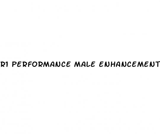 r1 performance male enhancement review