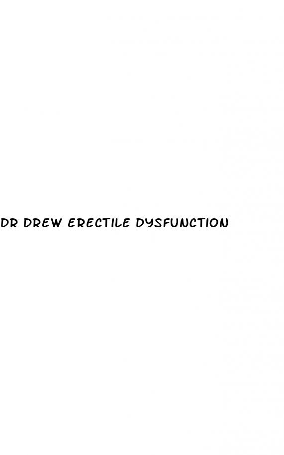 dr drew erectile dysfunction
