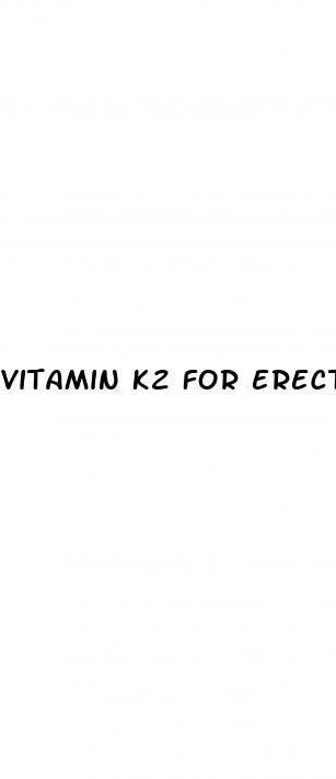 vitamin k2 for erectile dysfunction