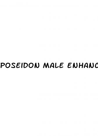 poseidon male enhancement pills reviews