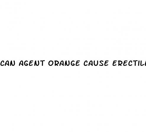 can agent orange cause erectile dysfunction