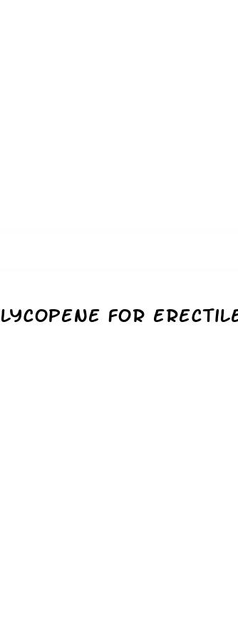 lycopene for erectile dysfunction