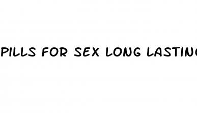 pills for sex long lasting