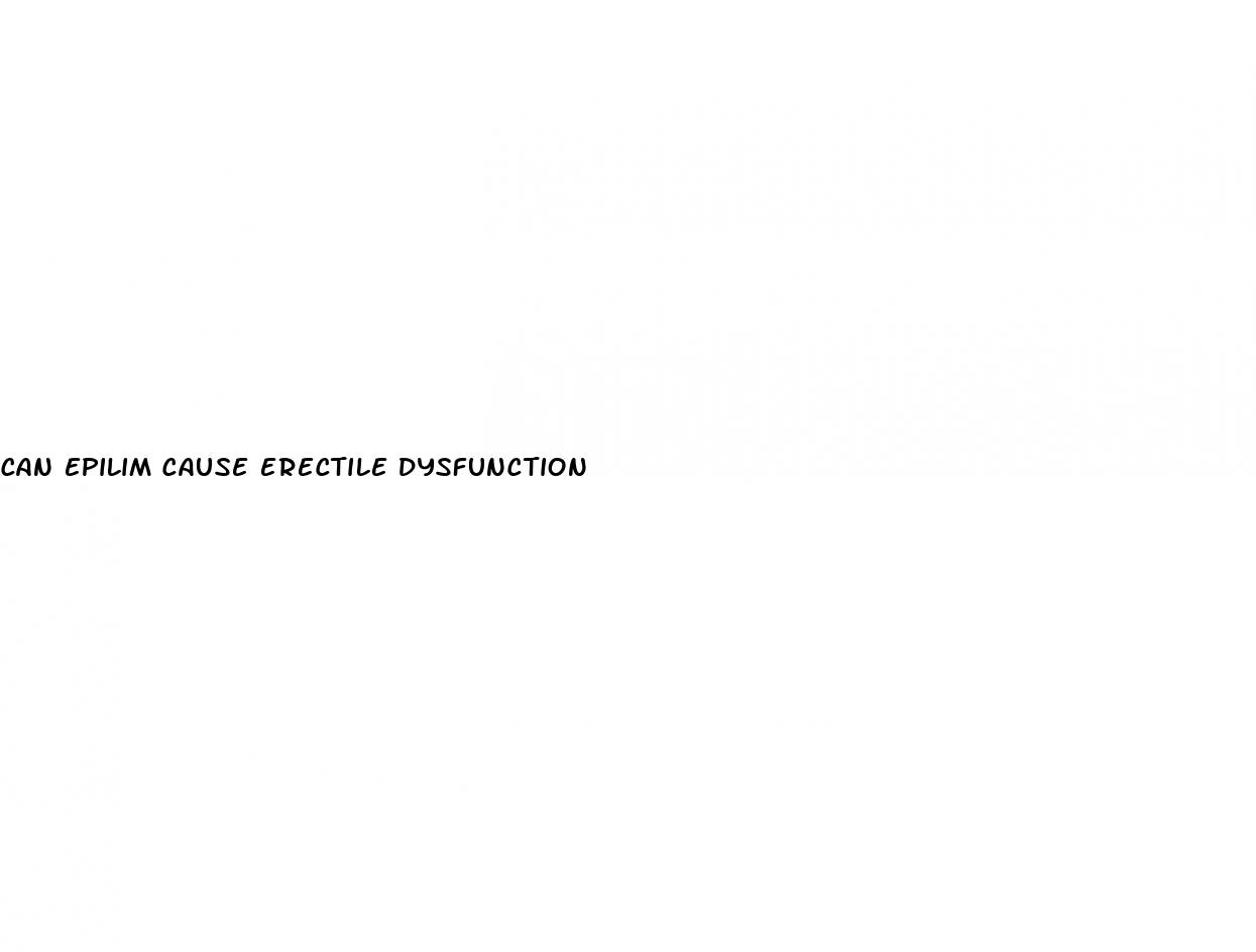 can epilim cause erectile dysfunction