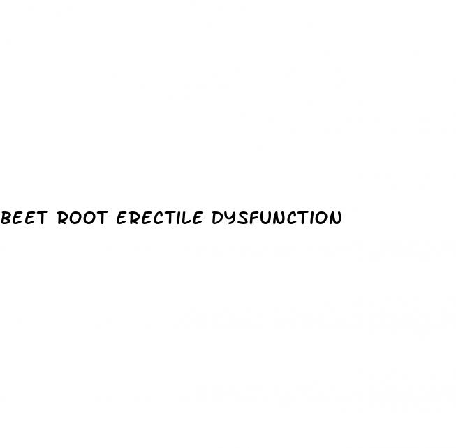 beet root erectile dysfunction