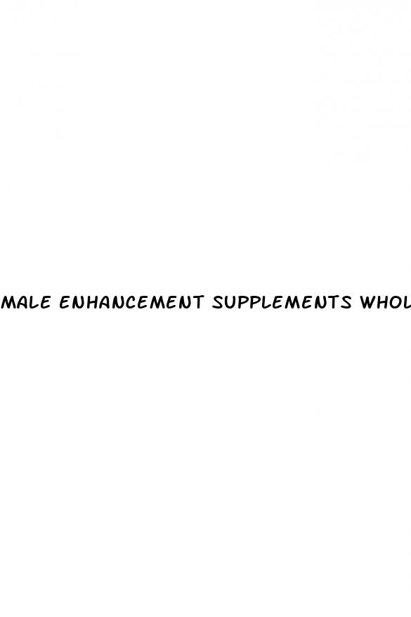 male enhancement supplements wholesale