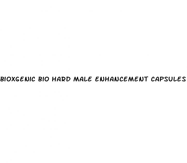 bioxgenic bio hard male enhancement capsules reviews