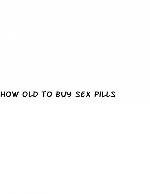 how old to buy sex pills