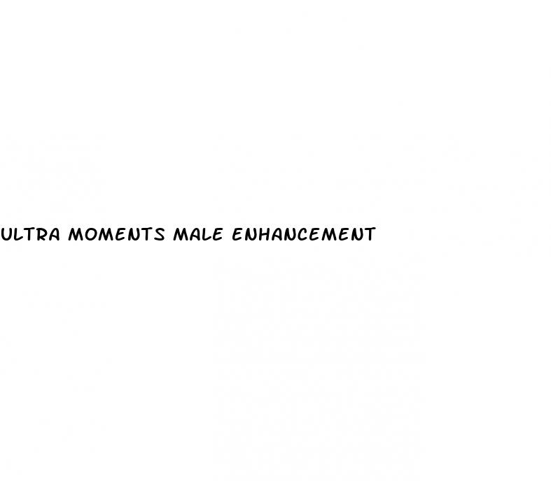 ultra moments male enhancement