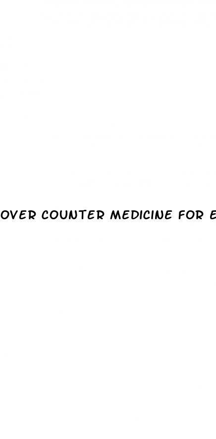 over counter medicine for erectile dysfunction