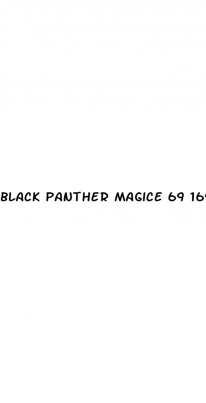 black panther magice 69 169000 sex pill