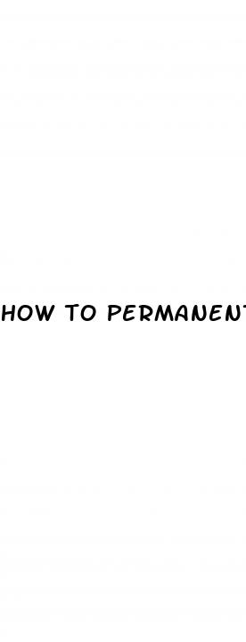 how to permanently increase penis size with food