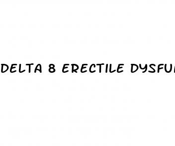 delta 8 erectile dysfunction reddit