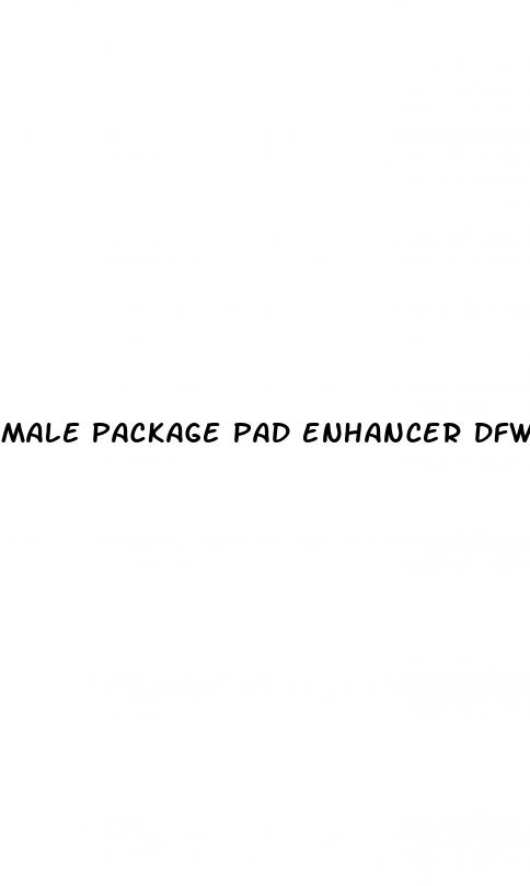 male package pad enhancer dfw metroplex