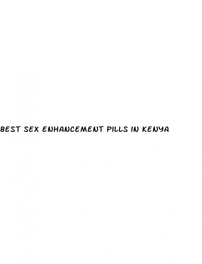 best sex enhancement pills in kenya